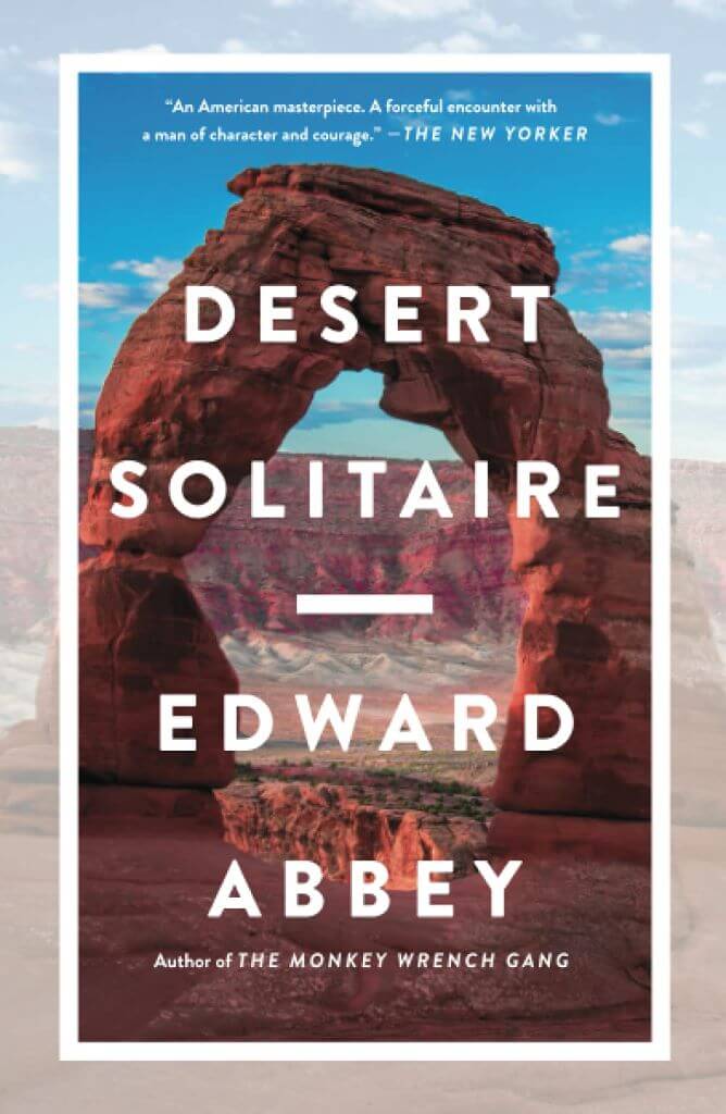 Edward Abbey Desert Solitaire