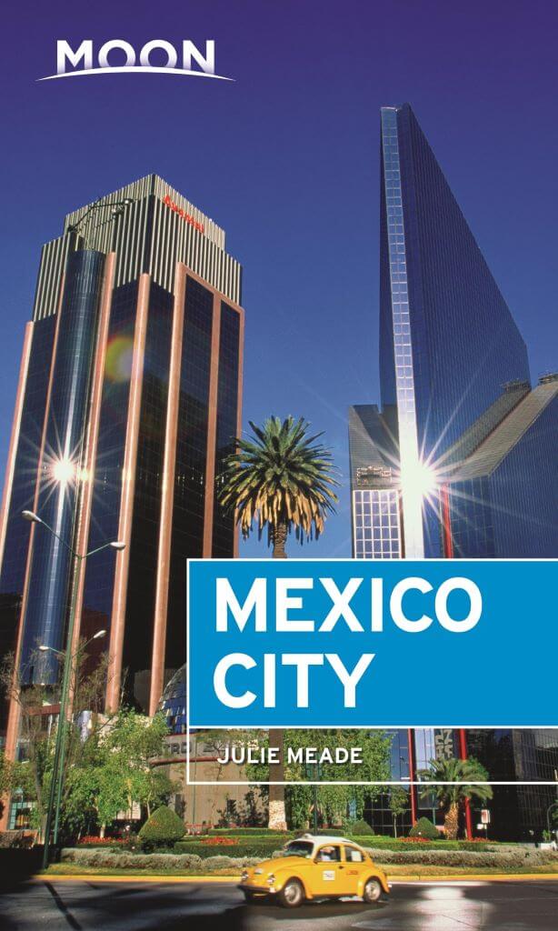 Moon Mexico City Guide