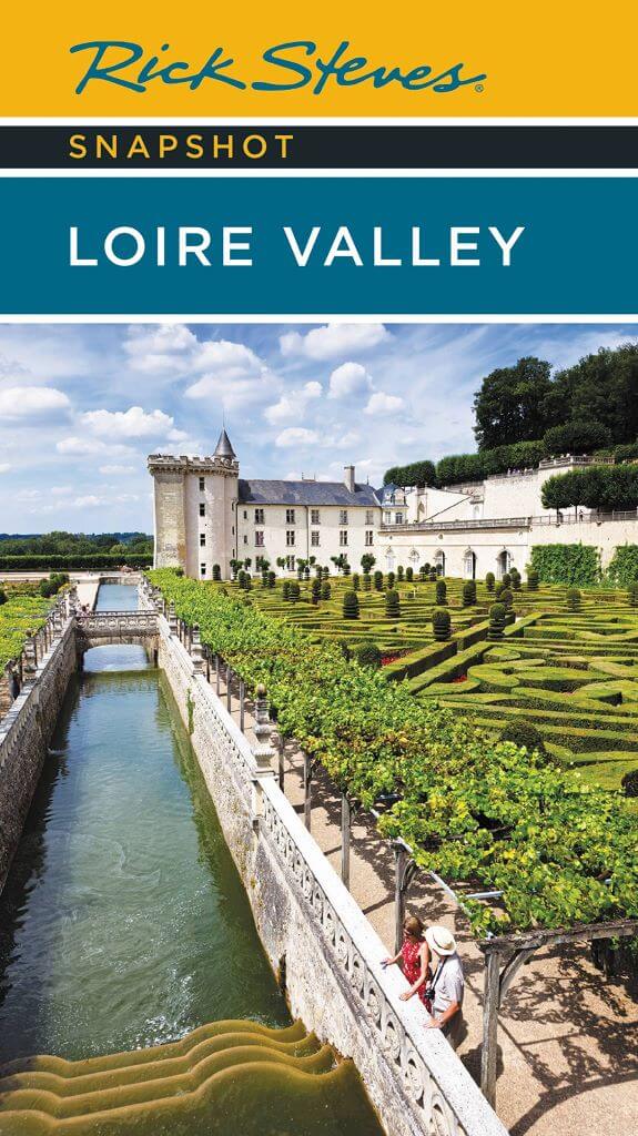 Rick Steves Loire Valley